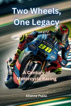 Two Wheels One Legacy