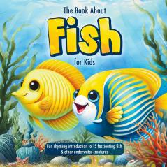 The Book About Fish for Kids