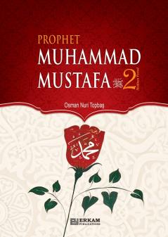 Prophet Muhammad Mustafa (saw) - Vol. 2 [For Middle School Students]