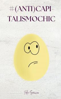 #(anti)CapitalismoChic