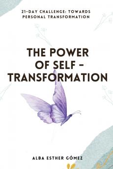 The power of self-transformation