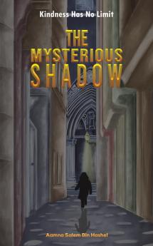 The Mysterious Shadow