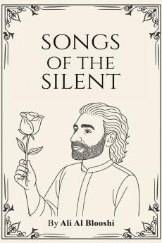 Songs of the Silent