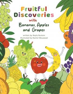 Fruitful Discoveries with Bananas Apples and Grapes