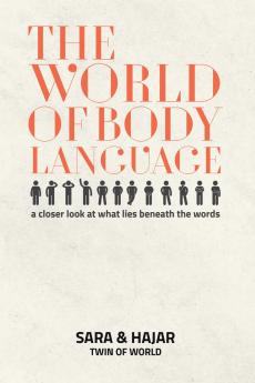 The World Of Body Language
