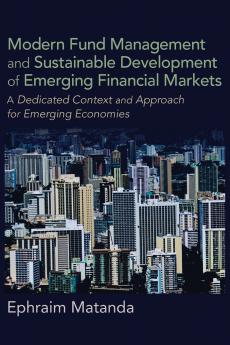 Modern Fund Management and Sustainable Development of Emerging Financial Markets