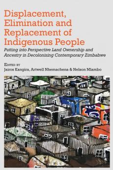 Displacement Elimination and Replacement of Indigenous People