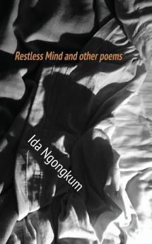 Restless Mind and other poems