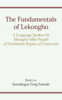 The Fundamentals of Lekongho