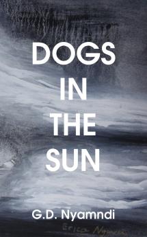 Dogs in the Sun