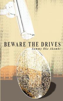 Beware the Drives
