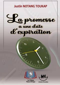La promesse a une date d'expiration