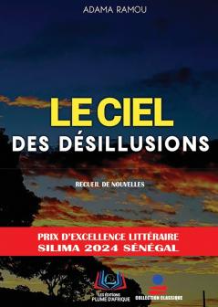Le Ciel Des Désillusions