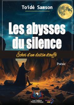 Les abysses du silence