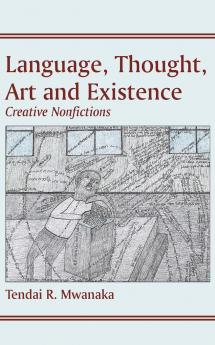 Language Thought Art & Existence