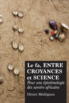 Le fa entre croyances et science
