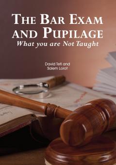 The Bar Exam and Pupilage