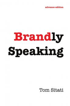 BRANDLY SPEAKING