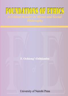 Foundations of Ethics. A Critical Reader in Moral and Social Philosophy