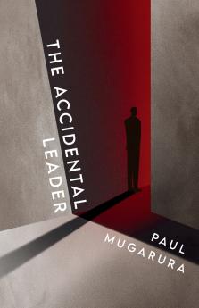The Accidental Leader