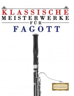 Klassische Meisterwerke für Fagott