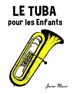 Le Tuba pour les enfants