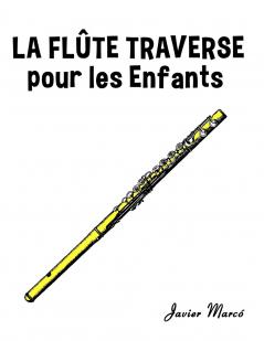 La Flûte Traversière pour les enfants