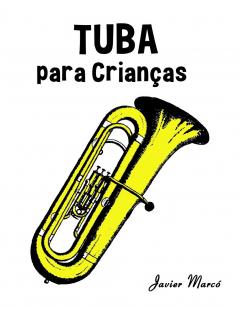 Tuba para Crianças