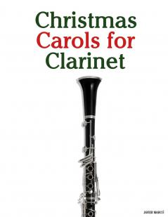 Christmas Carols for Clarinet