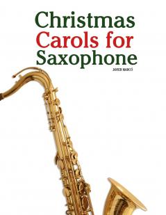 Christmas Carols for Saxophone