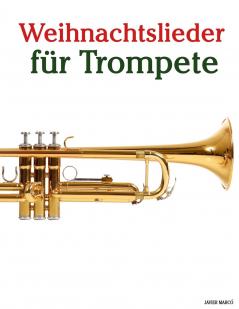 Weihnachtslieder für Trompete