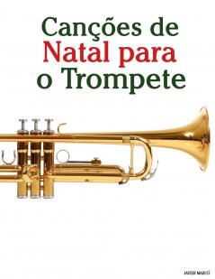Les chants de Noël pour la Trompette