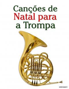 Canções de Natal para a Trompa