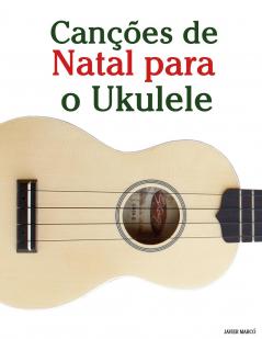 Canções de Natal para o Ukulele