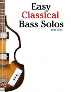 Easy Classical Bass Solos