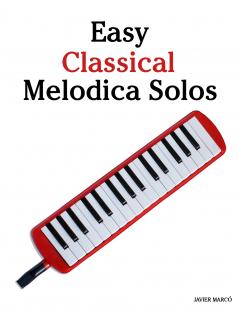 Easy Classical Melodica Solos