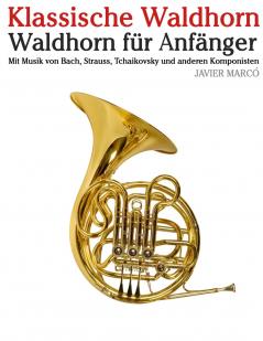 Klassische Waldhorn