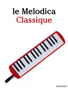 Le Melodica Classique