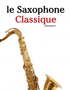 Le Saxophone Classique