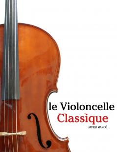 Le Violoncelle Classique