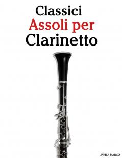 Classici Assoli per Clarinetto
