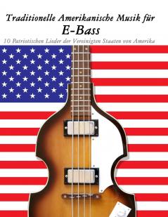 Traditionelle Amerikanische Musik für E-Bass