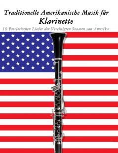 Traditionelle Amerikanische Musik für Klarinette