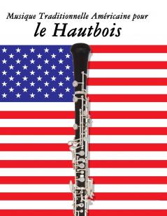 Musique Traditionnelle Américaine pour le Hautbois