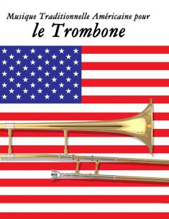 Musique Traditionnelle Américaine pour le Trombone