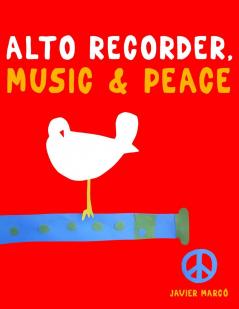 Alto Recorder Music & Peace