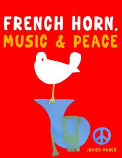 French Horn Music & Peace