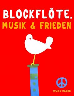 Blockflöte Musik & Frieden