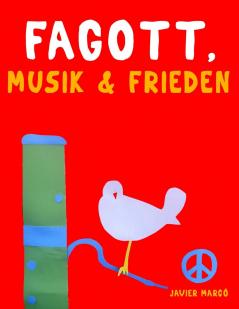 Fagott Musik & Frieden