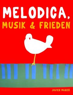 Melodica Musik & Frieden